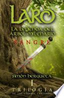 Laro, la leyenda del árbol milenario