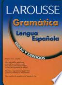 Larousse gramática lengua española