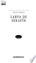 Larva de serafín