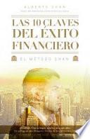 Las 10 claves del éxito financiero : el método Chan
