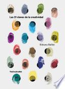 Las 21 claves de la creatividad