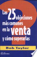 Las 25 objeciones más comunes en la venta y cómo superarlas