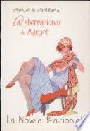 Las aberraciones de Margot