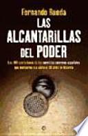 Las alcantarillas del poder