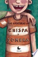 Las aventuras de Chispa y Sombra