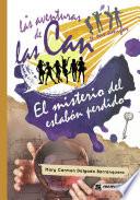 Las aventuras de las Can y sus amigos. El misterio del eslabón perdido