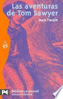 Las aventuras de Tom Sawyer