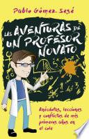 Las aventuras de un profesor novato