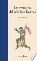 Las aventuras del caballero Kosmas