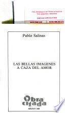 Las bellas imagenes ; A caza del amor