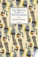 Las Brontë fueron a Woolworths