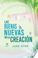 Las buenas nuevas de la Creación