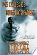 Las calles de nuestros padres