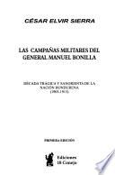 Las campañas militares del general Manuel Bonilla