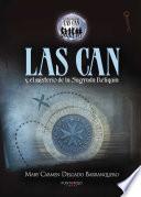 Las Can y el misterio de la Sagrada Reliquia