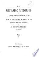 Las capitulaciones matrimoniales y la hipoteca por razón de dote