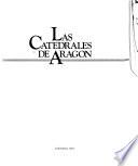 Las Catedrales de Aragón