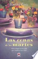 Las cenas de los martes