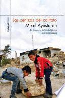 Las cenizas del califato