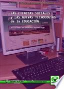 Las ciencias sociales y las nuevas tecnologías de la educación