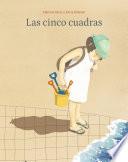 Las cinco cuadras