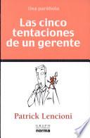 Las cinco tentaciones de un gerente