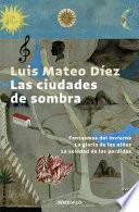 Las ciudades de sombra
