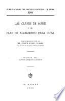 Las claves de Martí y el Plan de alzamiento para Cuba