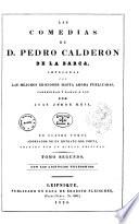 Las comedias de D. Pedro Calderon de la Barca