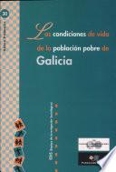 Las condiciones de vida de la población pobre de Galicia