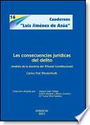 Las consecuencias jurídicas del delito