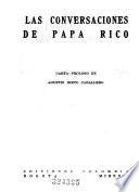 Las conversaciones de Papá Rico