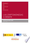 Las criptomonedas a debate