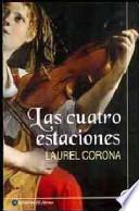 Las cuatro estaciones / The Four Seasons