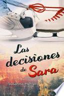Las Decisiones de Sara
