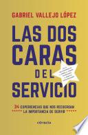 Las dos caras del servicio