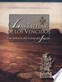 Las estelas de los vencidos