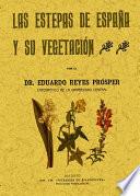 Las estepas de España y su vegetación