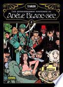 Las Extraordinarias Aventuras de Adele Blanc-Sec 2 / The Extraordinary Adventures of