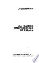 Las familias mas poderosas de España