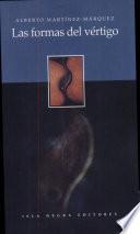 Las formas del vértigo y otros poemas, 1986-1990
