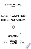 Las fuentes del camino ...