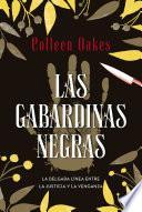 Las Gabardinas Negras