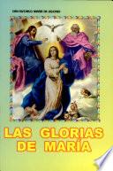 LAS GLORIAS DE MARÍA