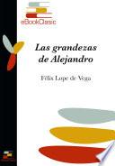 Las grandezas de Alejandro (Anotado)
