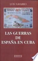 Las guerras de España en Cuba