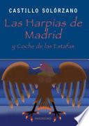 Las harpías de Madrid y coche de las estafas