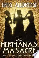Las Hermanas Masacre