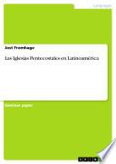 Las Iglesias Pentecostales en Latinoamérica