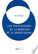 Las innovaciones en la medición de la desigualdad